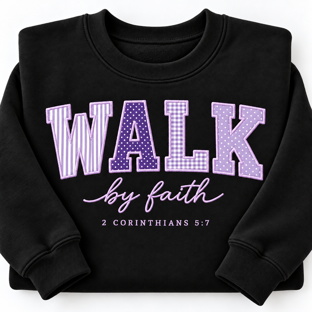 Personalized Walk by Faith Sweatshirt - Custom Bible Verse Appliqué Crewneck, Christian Gift