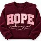 Personalized Hope Anchors My Soul Sweatshirt - Hebrews 6:19 Appliqué Christian Crewneck