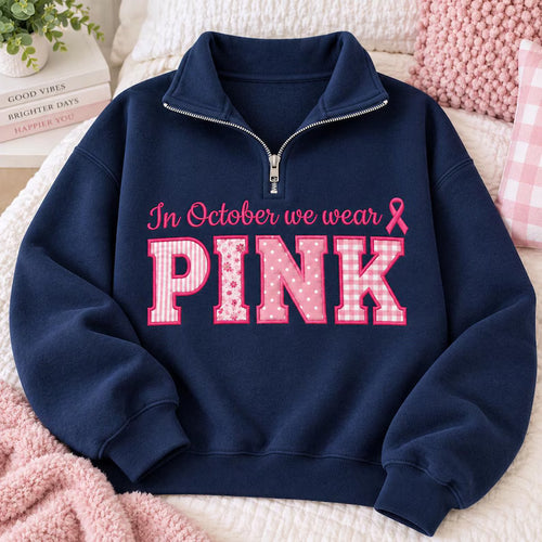 Breast Cancer Awareness Quarter Zip - PINK Patchwork Appliqué Pullover