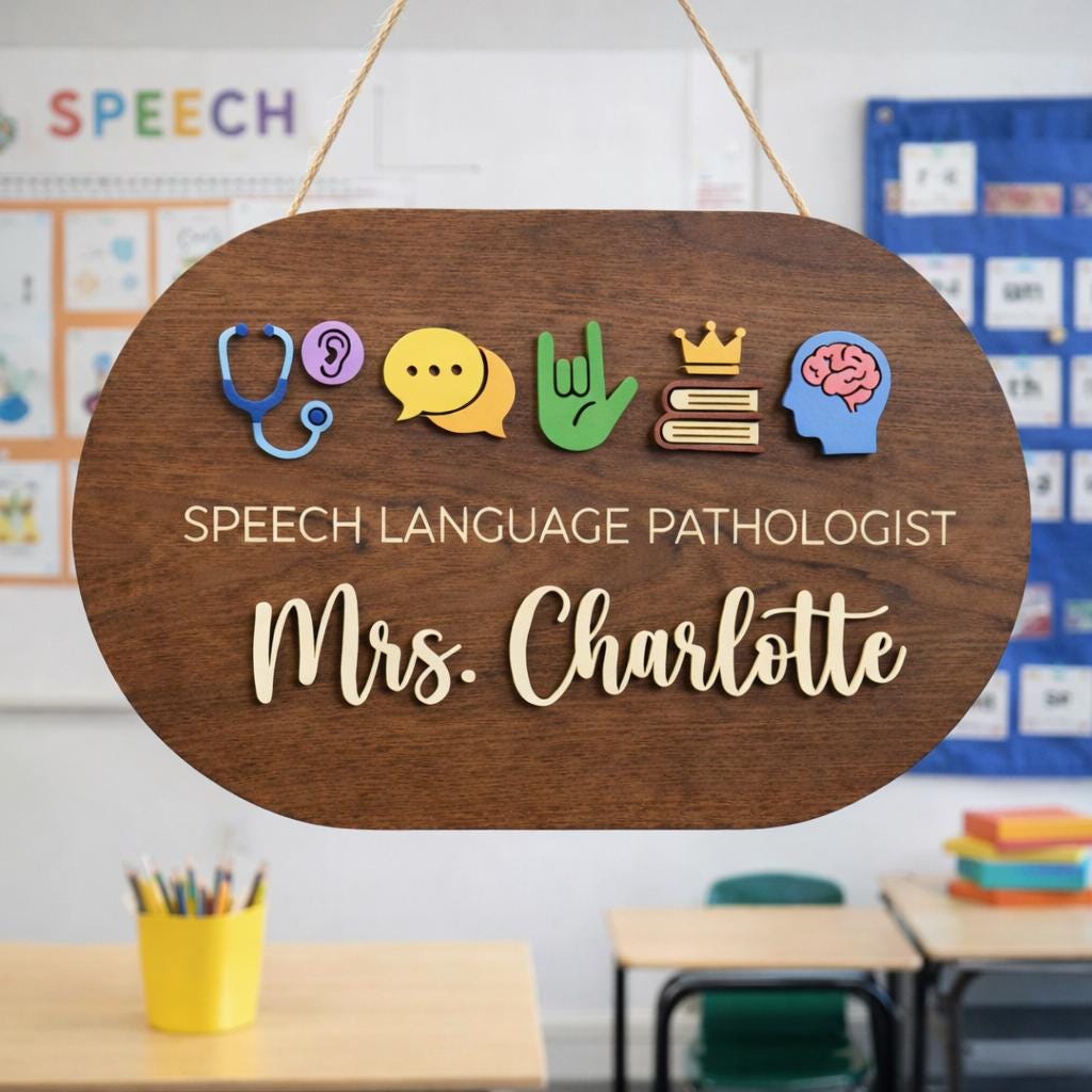 Custom Speech Pathologist Door Sign