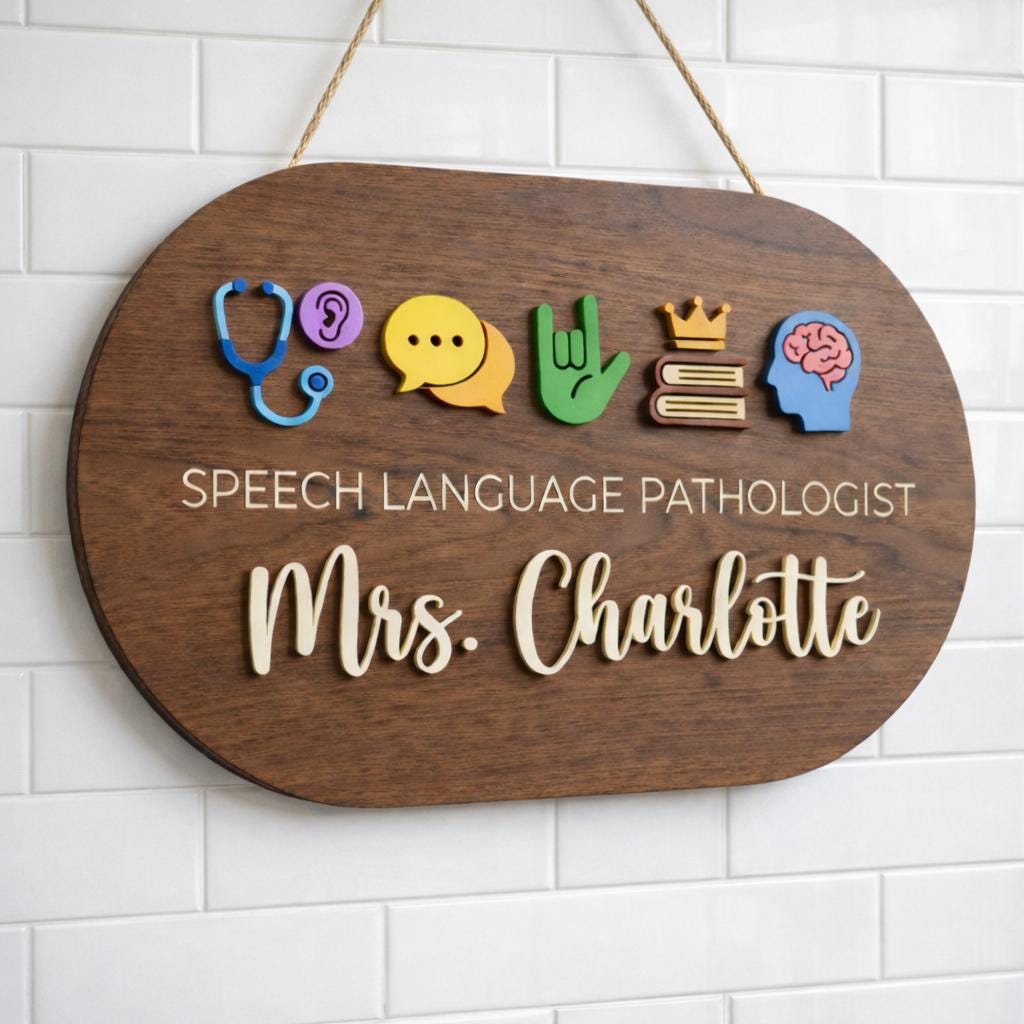 Custom Speech Pathologist Door Sign for speech therapy rooms