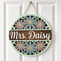 Personalized Daisy Teacher Sign with custom name